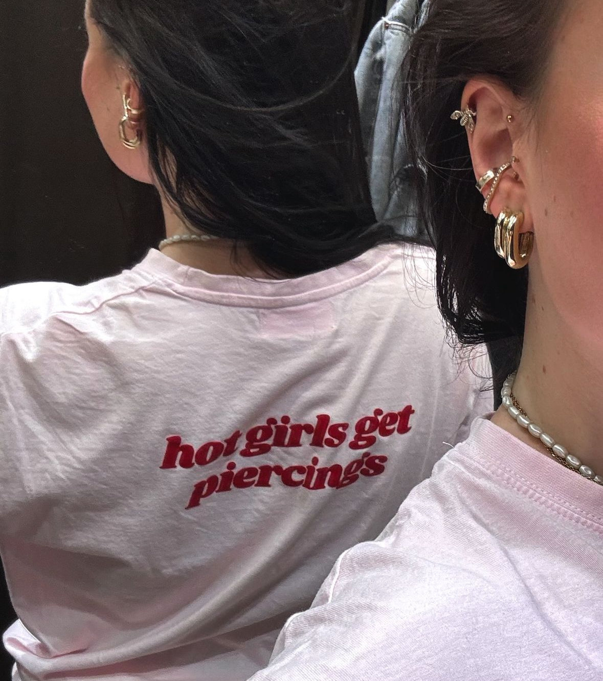 ''Hot girls get piercings'' azaria t-shirt